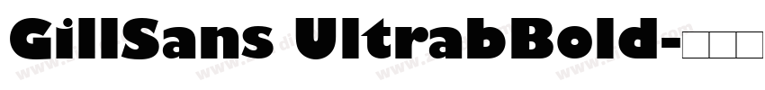 GillSans UltrabBold字体转换